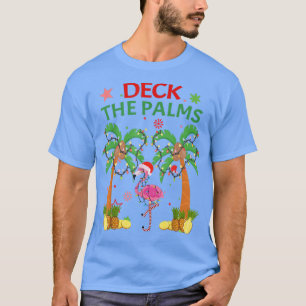 Deck The Palms Pajamas Christmas Florida Flamingo T-Shirt