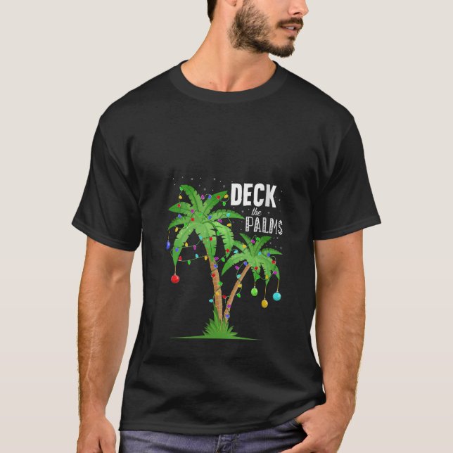 Deck The Palms Tropical Funny Hawaii Christmas Tre T-Shirt (Front)