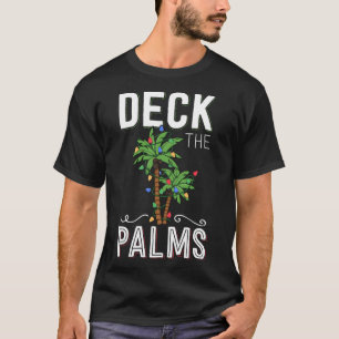Deck The Palms Tropical Hawaii Christmas Palm Tree T-Shirt