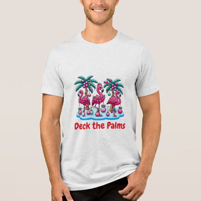 Deck the Palms with Festive Flamingos Tri-Blend Shirt (Front)