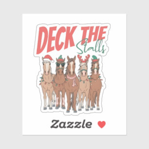 Deck the Stalls Funny Christmas Horse Lovers Sticker
