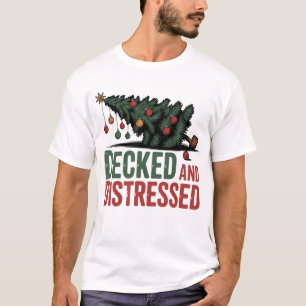 Decked and Distressed Funny Fallen Tree Holiday T-Shirt