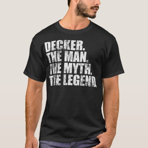 DeckerDecker Family name Decker last Name Decker S T_Shirt