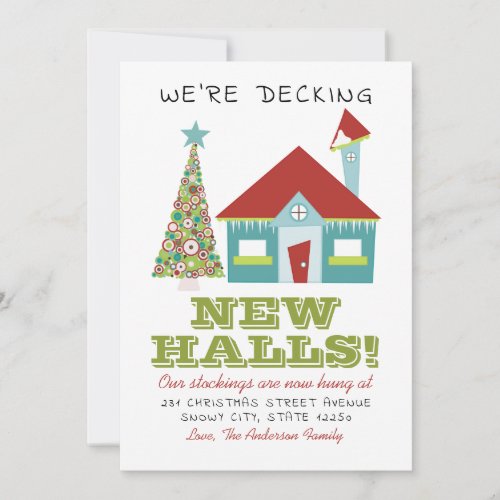 Decking New Halls Christmas Home Holiday Moving Announcement