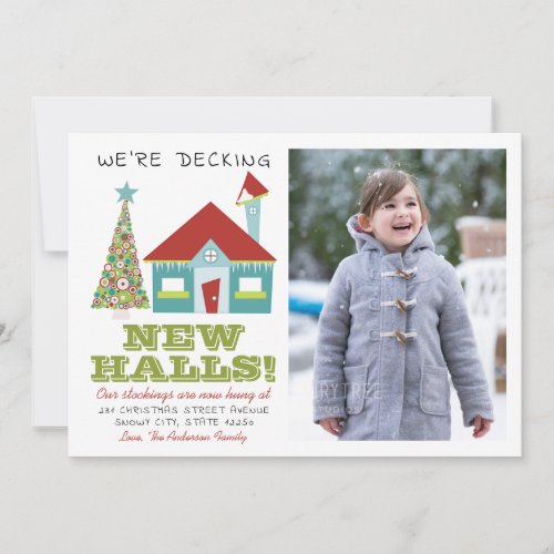 Decking New Halls Christmas Photo Holiday Moving Announcement