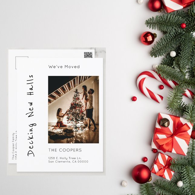 Decking New Halls Christmas We've Moved Photo Postcard (Creator Uploaded)