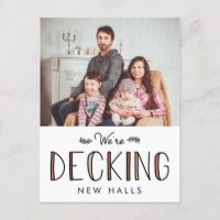 Decking New Halls | Holiday Moving Announcement