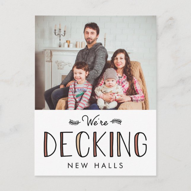 Decking New Halls | Holiday Moving Announcement Postcard (Front)