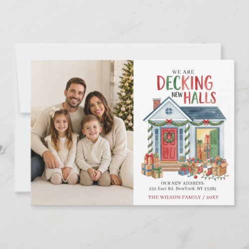 Decking New Halls New Address Moving Photo Holiday Card
