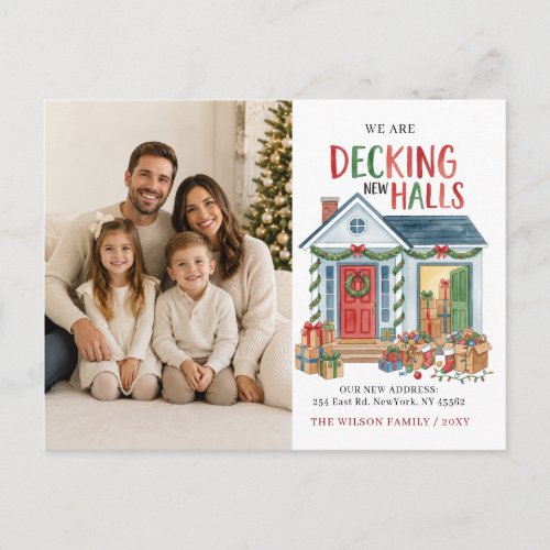 Decking New Halls New Address Moving Photo Holiday Postcard