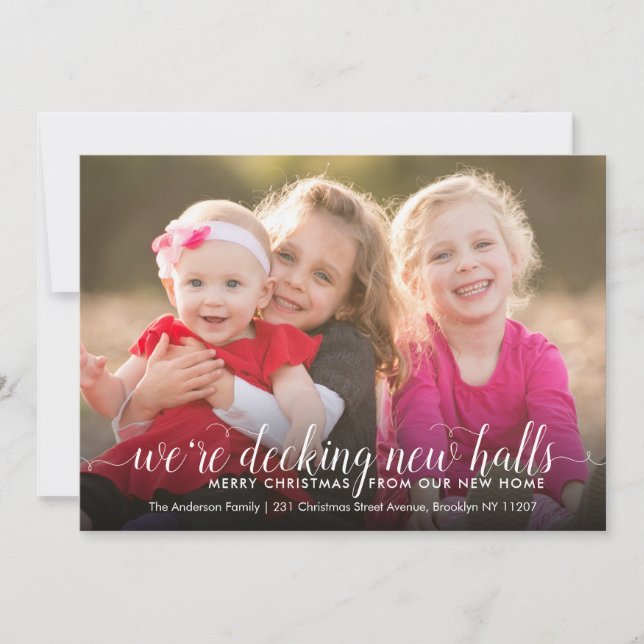 Decking New Halls Photo Christmas Holiday Moving Announcement (Front)