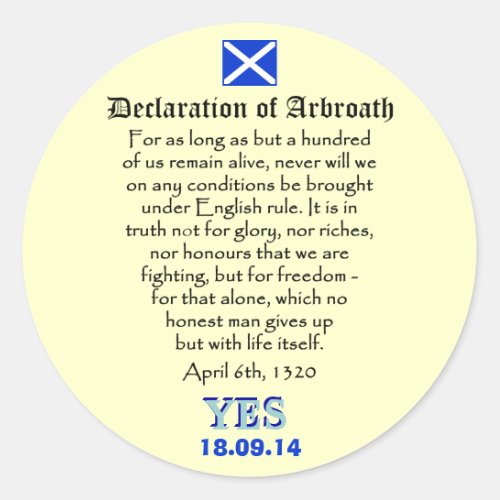 Declaration of Arbroath Scottish Independence Classic Round Sticker