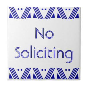 Deco No Soliciting Tile