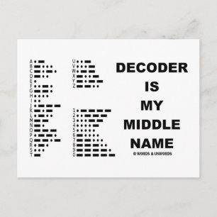 Decoder Is My Middle Name (Morse Code) Postcard
