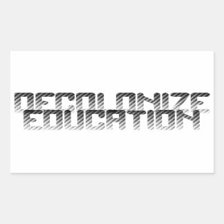 Decolonize Education Rectangular Sticker