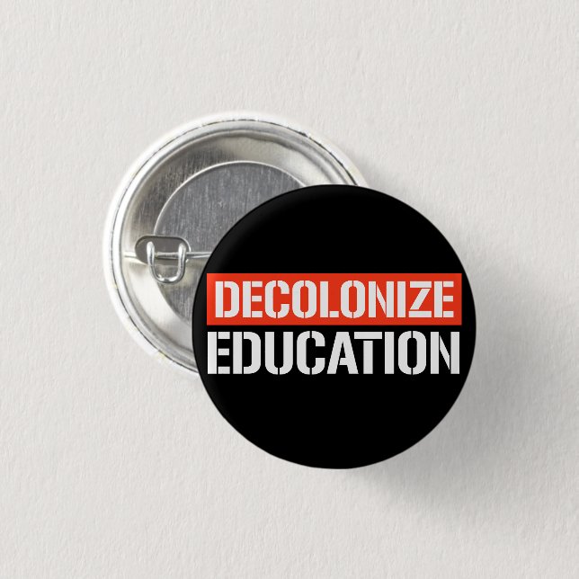 Decolonize Education Rectangular Sticker Button (Front & Back)