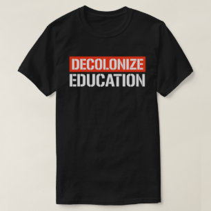 Decolonize Education Rectangular Sticker T-Shirt