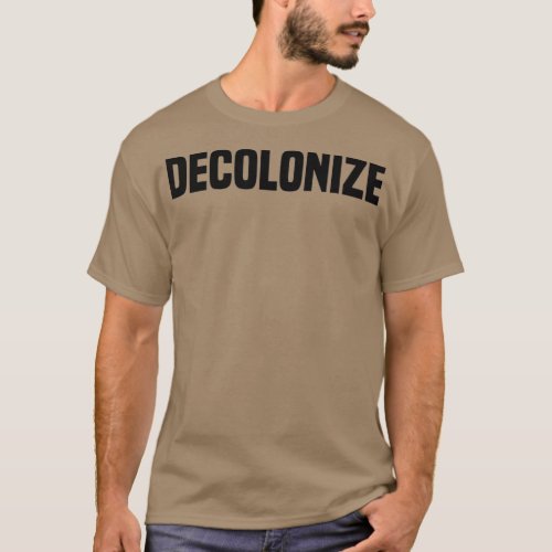 Decolonize Indigenous Native American Education T_Shirt