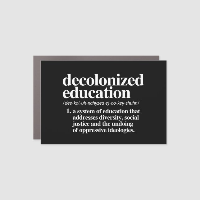 Decolonized Education Definition Car Magnet (Front)