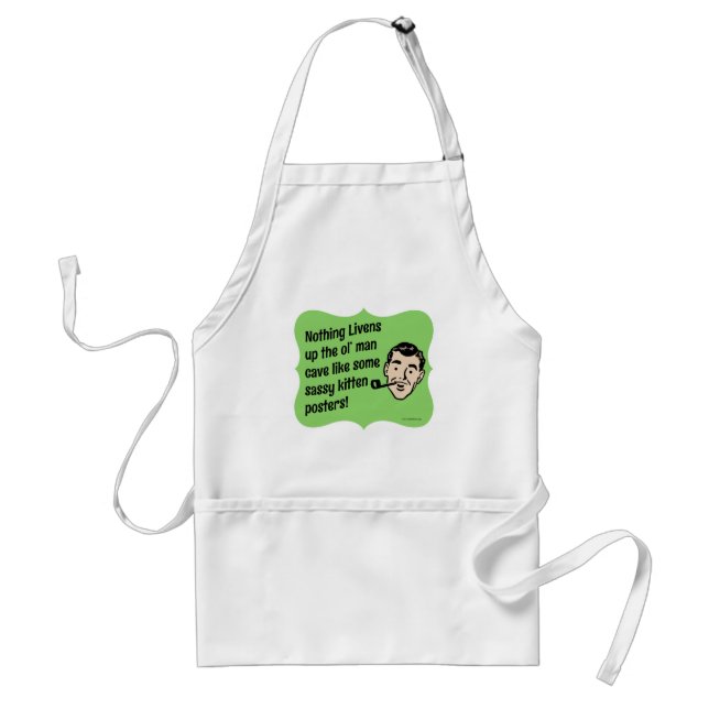 Decorate The Man Cave Snarky Guy Adult Apron (Front)
