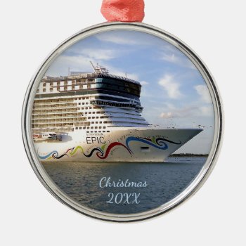 Decorated Cruise Ship Bow Dated Metal Ornament by CruiseReady at Zazzle