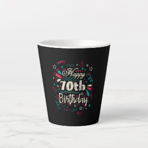 Decorative 70th Birthday Latte Mug