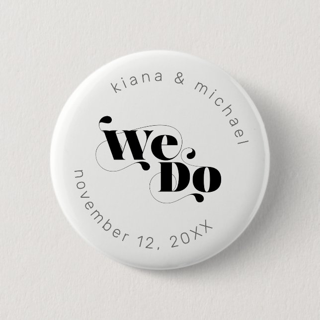 Decorative Modern Wedding We Do ID887 Button (Front)