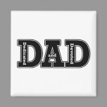 Dedicated and Devoted Dad Typographic Magnet