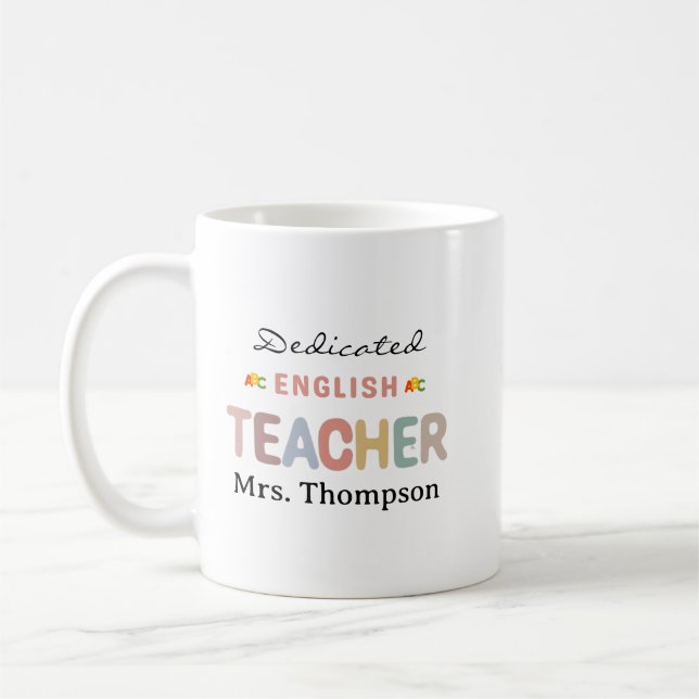 Dedicated English Teacher Personalized Name  Coffee Mug (Left)