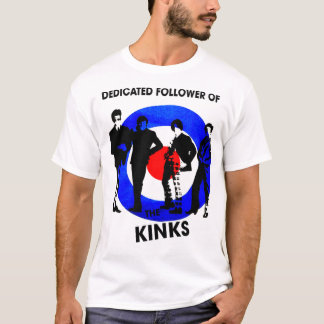 Dedicated Follower Of The Kinks Band Classic T-Shi T-Shirt