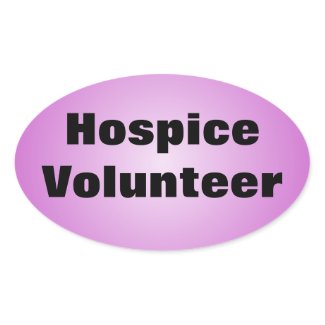 Dedicated Hospice Volunteer sticker