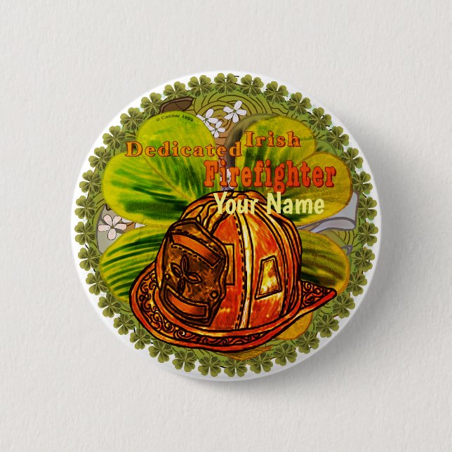 Dedicated Irish Firefighter Button (Front)