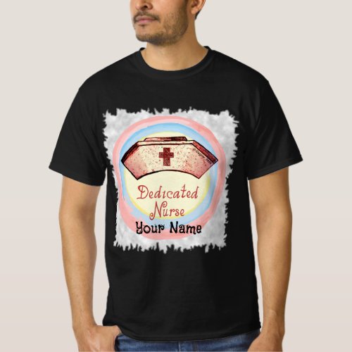 Dedicated Nurse Cap custom name T_Shirt