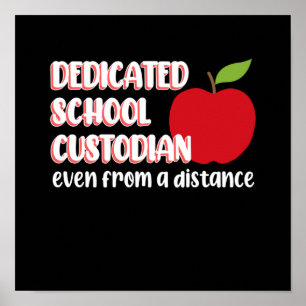 Dedicated School Custodian Caretaker Janitor Suppo Poster