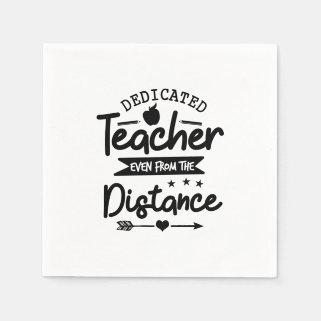 Dedicated Teacher Distance Napkins (Front)