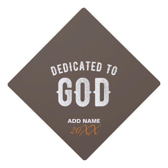 DEDICATED TO GOD COFFEE CUSTOM COOL WHITE TEXT GRADUATION CAP TOPPER (Front)