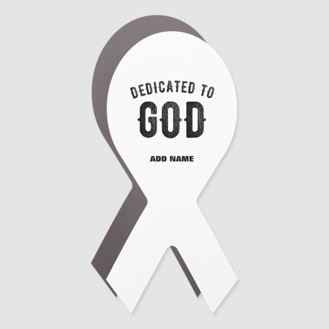 DEDICATED TO GOD COOL CUSTOMIZABLE BLACK TEXT CAR MAGNET (Front)