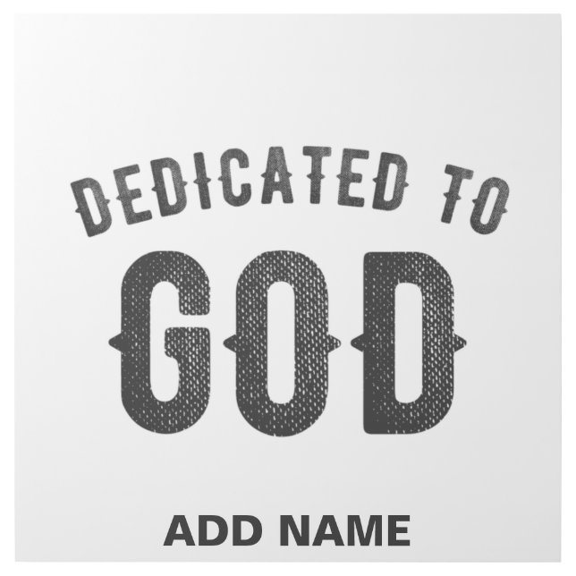 DEDICATED TO GOD COOL CUSTOMIZABLE BLACK TEXT GALLERY WRAP (Front)