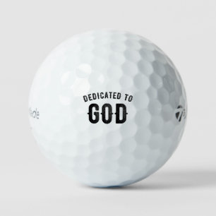 DEDICATED TO GOD COOL CUSTOMIZABLE BLACK TEXT GOLF BALLS