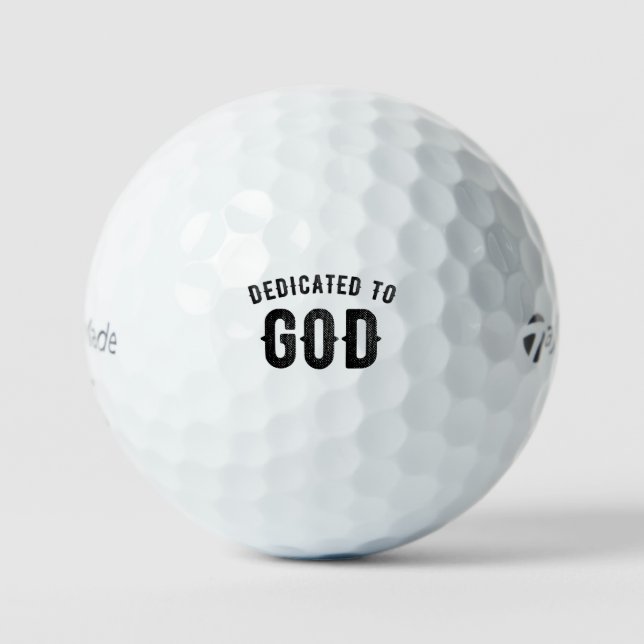 DEDICATED TO GOD COOL CUSTOMIZABLE BLACK TEXT GOLF BALLS (Front)
