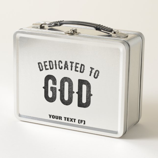DEDICATED TO GOD COOL CUSTOMIZABLE BLACK TEXT METAL LUNCH BOX (Front)