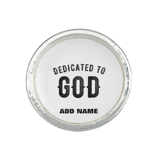 DEDICATED TO GOD COOL CUSTOMIZABLE BLACK TEXT RING (Front)