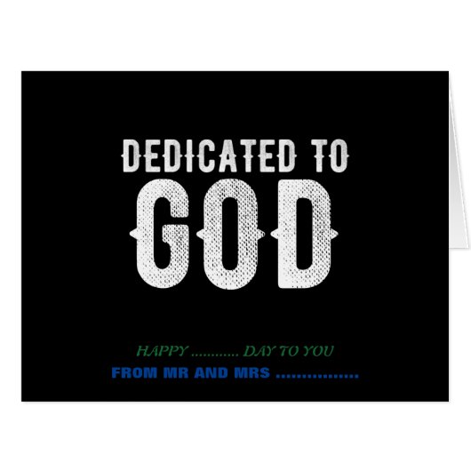 DEDICATED TO GOD COOL CUSTOMIZABLE WHITE TEXT (Front Horizontal)