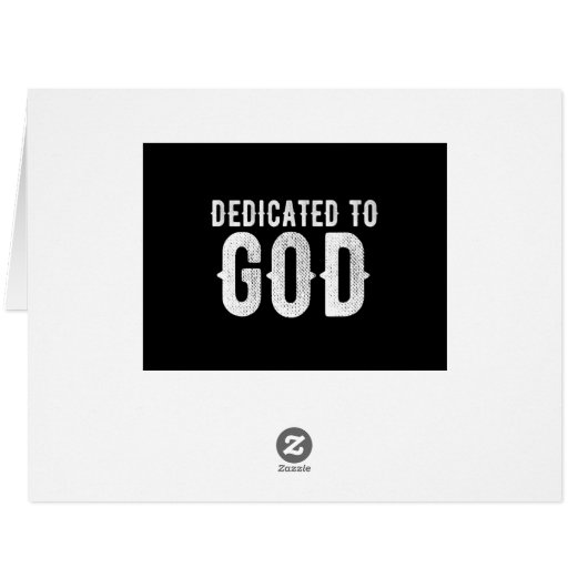DEDICATED TO GOD COOL CUSTOMIZABLE WHITE  TEXT (Back Horizontal)