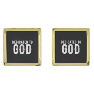 DEDICATED TO GOD COOL CUSTOMIZABLE WHITE  TEXT CUFFLINKS