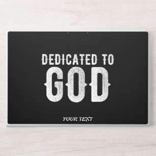DEDICATED TO GOD COOL CUSTOMIZABLE WHITE TEXT HP LAPTOP SKIN