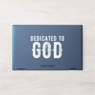 DEDICATED TO GOD COOL CUSTOMIZABLE WHITE TEXT HP LAPTOP SKIN