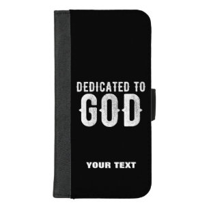 DEDICATED TO GOD COOL CUSTOMIZABLE WHITE  TEXT iPhone 8/7 PLUS WALLET CASE