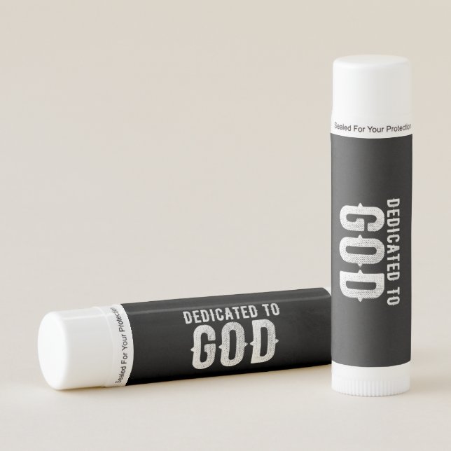 DEDICATED TO GOD COOL CUSTOMIZABLE WHITE  TEXT LIP BALM (Front)