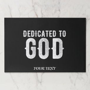DEDICATED TO GOD COOL CUSTOMIZABLE WHITE TEXT PAPER PAD